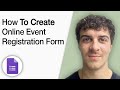 How to Create Online Event Registration Form Using Google Forms [2025 Full Guide]