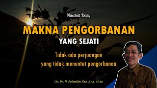 Makna Pengorbanan yang Sejati | Ngaji Filsafat  Bersama Ust. Dr. Fahruddin Faiz