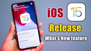 iOS 15 Release, What's New Feature ?, iphone new update ios 15 |  iOS 15 features hindi
