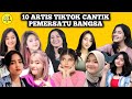 10 Artis Tiktok Tercantik dan Viral di Indonesia Pilihan Netizen 2023