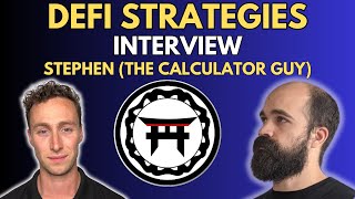 DeFi Strategies: Interview with Stephen (The Calculator Guy), Founder of DeFi Dojo and DeFine Logic