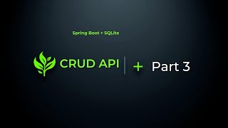 Spring Boot + SQLite – Complete CRUD Operations | Part 3