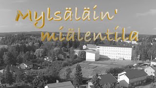 Mylsäläin' miälentila   HD 1080p