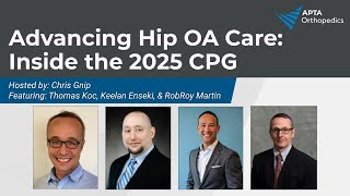 Advancing Hip OA Care: Inside the 2025 Clinical Practice Guideline