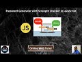 Password Generator with Strength Checker in JavaScript | Building a Simple Password Strength Checker