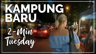 Kuala Lumpur Kampung Baru 2-Minute Tuesday Vlog