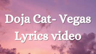 Doja Cat - Vegas (Lyrics video)