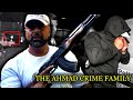 The Ahmad Crime Family: What Happens When The Underworld Wants You Gone