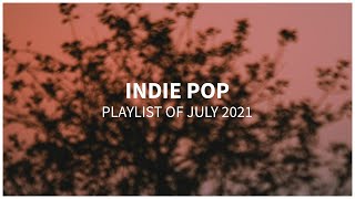 Indie pop playlist | July 2021 | by Frequenzy