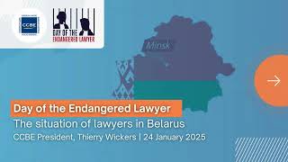 CCBE Statement on the Day of the Endangered Lawyer 2025 | The situation of lawyers in Belarus