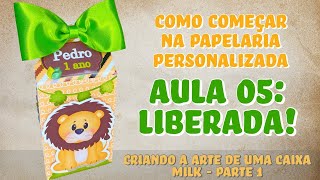 [CURSO GRATUITO] AULA 05: Criando a arte de uma Caixa Milk - Parte 1