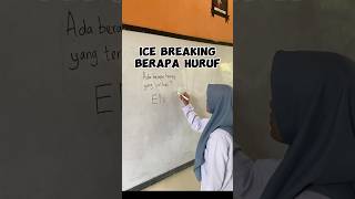 Ada berapa huruf yang terlihat? #icebreaking