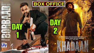 Khadaan Box Office Collection, Borbaad First Glimpse Teaser, Dev, Jisshu Sengupta, Shakib Khan