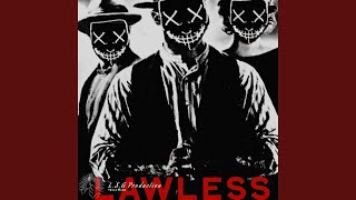 Lawless (feat. C.Y \u0026 Tristan)