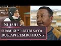 Suami Susi : Istri Saya Bukan Pembohong! - NI LUH