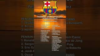 Prediksi Potensial Skuad Barcelona Musim 2022/2023