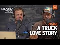 A Truck Story that's Also a Love Story | Special MeatEater Podcast Ep.