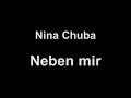 Nina Chuba - Neben mir (lyrics)