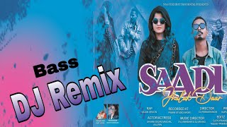 #Saadi #Djremix  Saadi Jhalakdaar || साड़ी झलकदार || Ft Sajan Oraon || DJ remix songs full songs