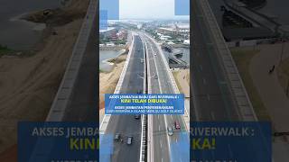 Akses Jembatan Penyebrangan Dari Riverwalk Island Menuju Golf Island Kini Telah Dibuka!