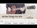 【TAB】All the Things You Are - FingerStyle Jazz Guitar ソロギター【タブ】