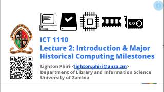 Lecture 02: Introduction & Major Historical Computing Milestones