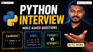 Top Python Interview Questions: Lambda, Zip, and Range vs Xrange