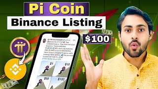 Pi Coin Binance Listing 100$ ? Pi Network New Update || Pi Binance Listing