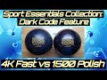 Dark Code Feature - 4K Fast vs 1500 Polish  |  Sport Essentials Collection May 2022 Update