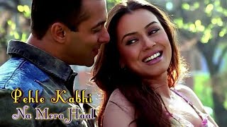 Pehle Kabhi Na Mera Haal | Baghban | Salman Khan | Mahima Chaudhary | Bollywood Romantic Song |