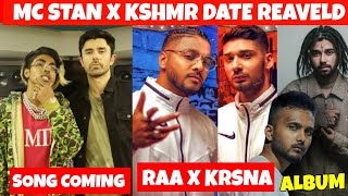 MC Stan X Kshmr Song Date Reaveld 🥰, Raftaar X Krsna, MC Stan Deleted Story, Kalam ink, MC Insane