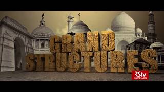 Teaser: Grand Structures | Saturday – 10:00 pm