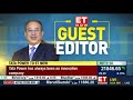 Dr. Praveer Sinha, CEO & MD, Tata Power features as ET NOW’s Guest Editor