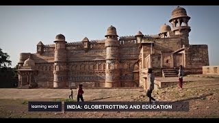India: Globetrotters and 'Home' Education (Learning World S4E10, 3/3)