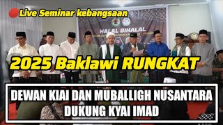 🔴LIVE BERSAMA KH.IMADUDDIN ] 2025 baklawi rungkat