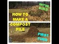 Step #2 How To Build A Compost Pile (18 Day Hot Composting Method)