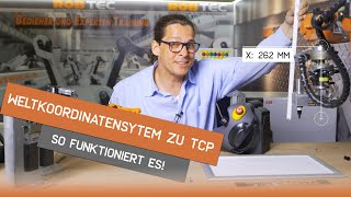 Weltkoordinatensystem zu TCP: So rechnet der Roboter