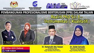 DrZailahLIVE: Realiti PhD Siri 8-Intrumentasi Kualitatif