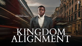 Sunday Service: Kingdom Alignment with Prophet Ralph Dartey