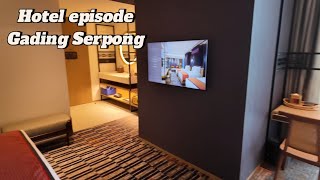 #23 - NYOBAIN HOTEL DI KAWASAN SERPONG