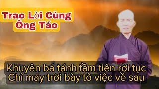 Trao lời cùng Ông Táo ⚡ Thi Văn Giáo Lý ⚡ ĐGV Năm Hời