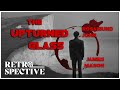 Classic Romantic Tragedy Noir Thriller | The Upturned Glass (1947) | Retrospective