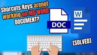 How do I fix keyboard shortcuts not working in Microsoft Word ?