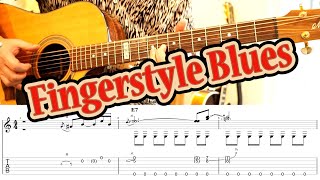 【TAB】Fingerstyle Blues/一人ブルース