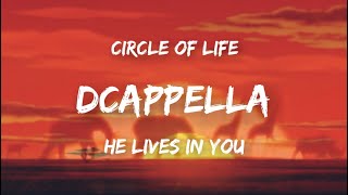 DCappella | Circle Of Life | Rei Leão • He Lives In You | Clip Musical
