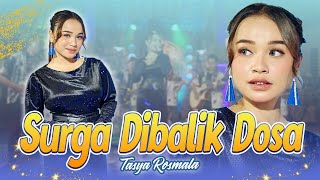 Tasya Rosmala - SURGA DIBALIK DOSA (Official Music Video)