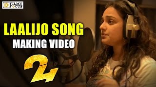 Laalijo Song Making || 24 Movie Songs || Nithya Menen, Suriya - Filmyfocus.com