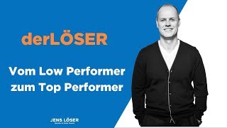 Führung im Vertrieb | Vom Low Performer zum Top Performer