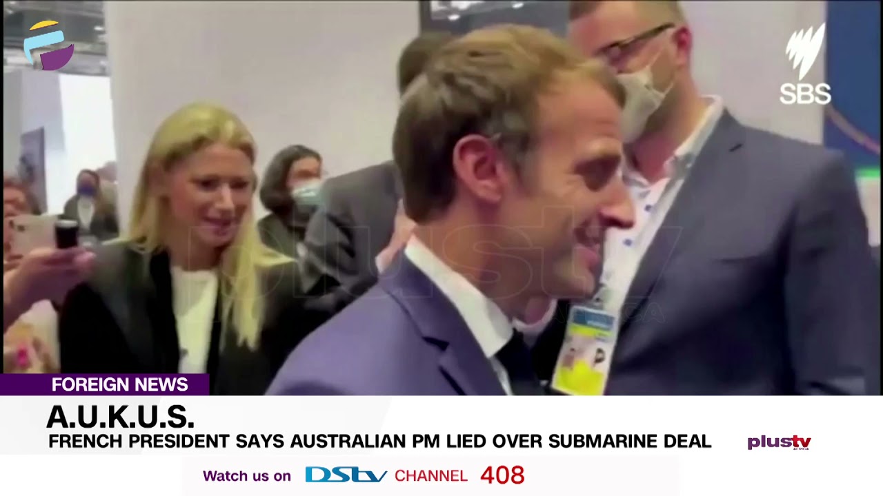 French President Says Australian P.M Lied Over Submarine Deal | FOREIGN ...