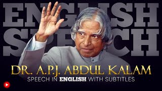 ENGLISH SPEECH | DR. A.P.J ABDUL KALAM: Culture of Excellence (English Subtitles)